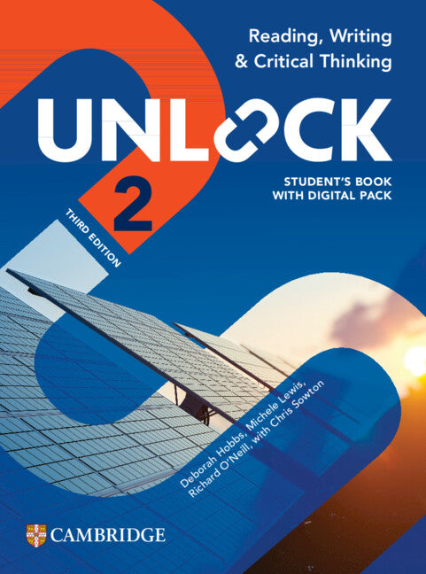 Unlock Level 2 Reading, Writing and Critical Thinking Student's Book with Digital Pack (Multiple-component retail product) 9781009797511