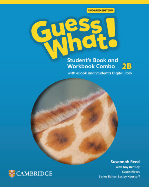 Guess What! American English Level 2B Combo Student's Book and Workbook with Student's Digital Pack Updated (Multiple-component retail product) 9781009798785