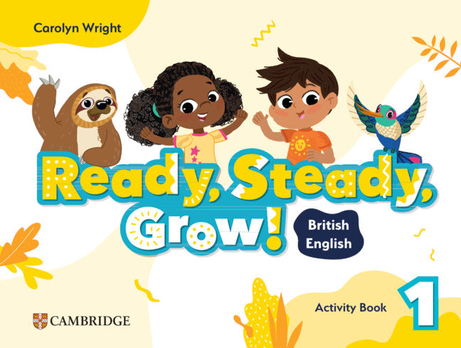 Ready, Steady, Grow! Level 1 Activity Book British English (Paperback / softback) 9781009799744
