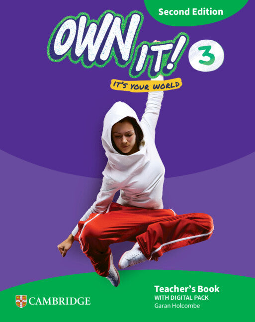Own it! Level 3 Teacher's Book with Digital Pack Second Edition (Multiple-component retail product) 9781009811767