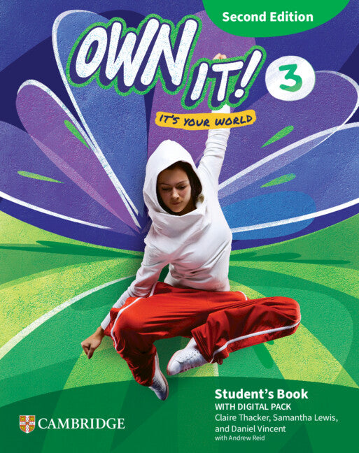 Own it! Level 3 Student's Book with Digital Pack Second Edition (Multiple-component retail product) 9781009812016