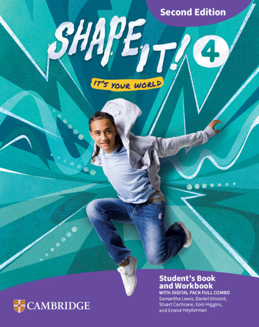 Shape It! Level 4 Student's Book and Workbook with Digital Pack Full Combo Second Edition (Multiple-component retail product) 9781009813358