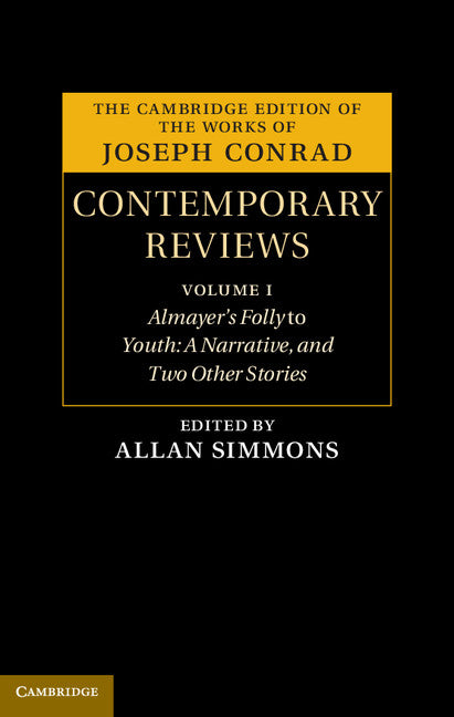 Joseph Conrad: Contemporary Reviews 4 Volume Hardback Set (Multiple-component retail product) 9781107022058