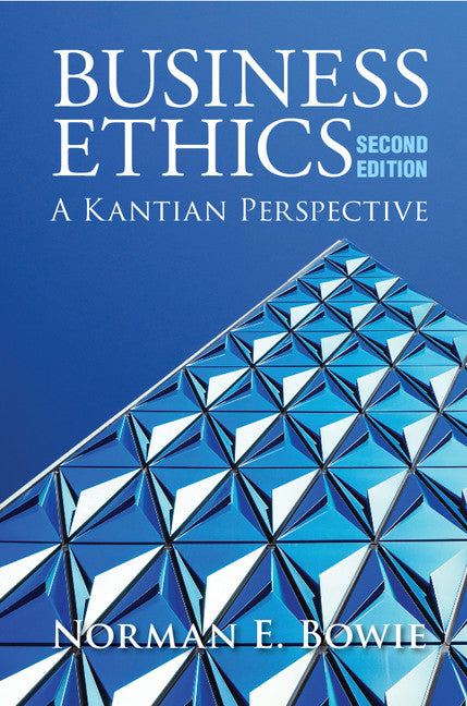 Business Ethics: A Kantian Perspective (Hardback) 9781107120907