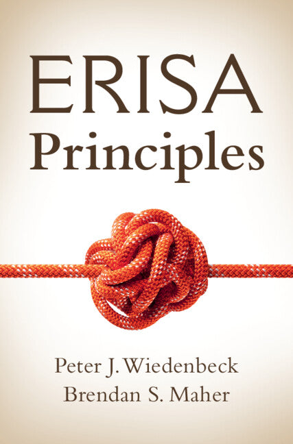 ERISA Principles (Hardback) 9781107167032