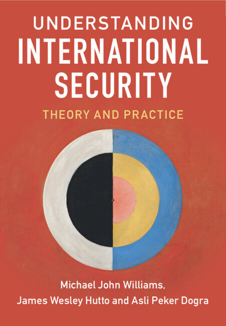 Understanding International Security; Theory and Practice (Hardback) 9781107185661