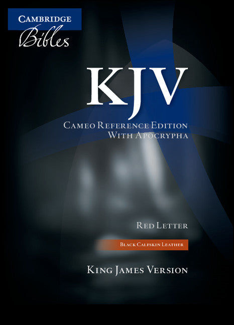 KJV Cameo Reference Bible with Apocrypha, Black Calfskin Leather, Red-letter Text, KJ455:XRA Black Calfskin Leather (Leather / fine binding) 9781107608078