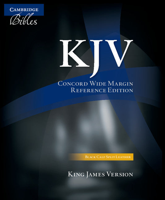 KJV Concord Wide Margin Reference Bible, Black Calf Split Leather, KJ764:XM (Leather / fine binding) 9781107696013