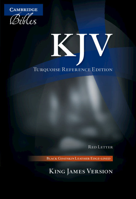 KJV Turquoise Reference Bible, Black Goatskin Leather, Red-letter Text, KJ676:XRL (Leather / fine binding) 9781108404624