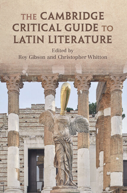 The Cambridge Critical Guide to Latin Literature (Hardback) 9781108421089