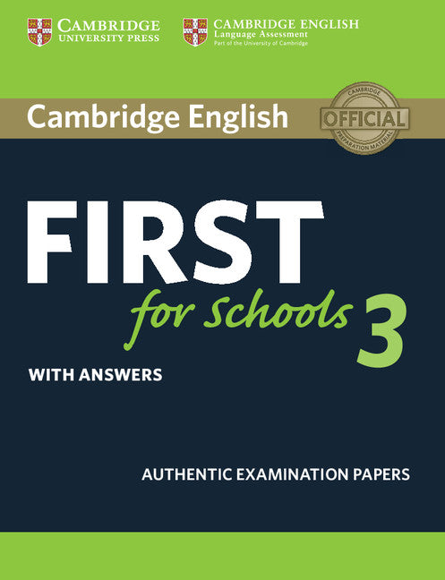 Cambridge English First for Schools 3 Student's Book with Answers (Paperback / softback) 9781108433785