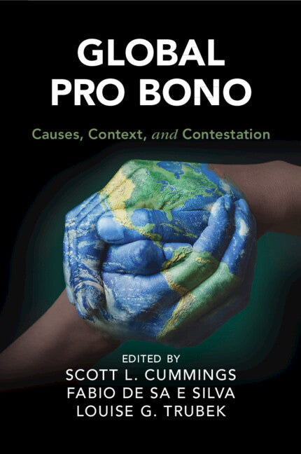 Global Pro Bono; Causes, Context, and Contestation (Paperback / softback) 9781108469920