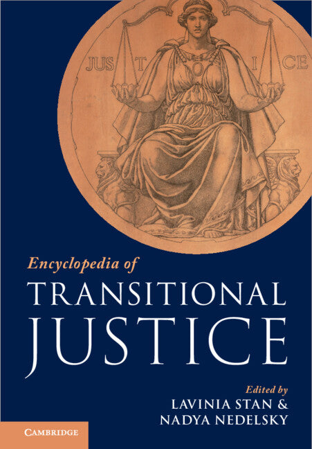 Encyclopedia of Transitional Justice 3 Volume Hardback Set (Multiple-component retail product) 9781108475617