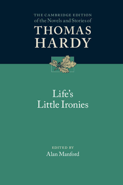 Life's Little Ironies (Hardback) 9781108491433