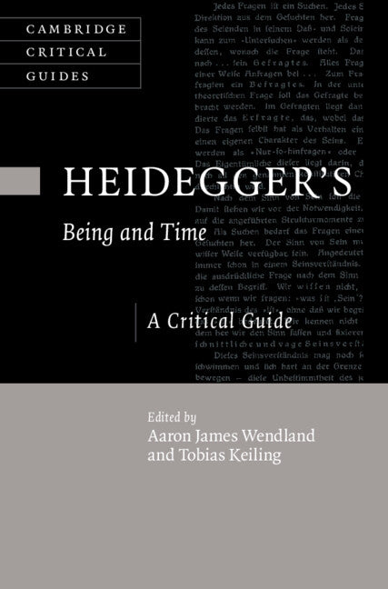 Heidegger's Being and Time; A Critical Guide (Hardback) 9781108496001