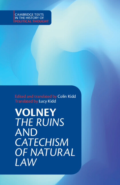 Volney: ‘The Ruins' and ‘Catechism of Natural Law' (Paperback / softback) 9781108717267