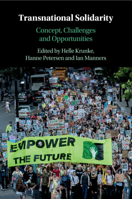 Transnational Solidarity; Concept, Challenges and Opportunities (Paperback / softback) 9781108720113