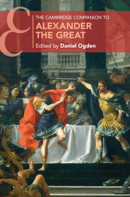 The Cambridge Companion to Alexander the Great (Paperback / softback) 9781108744676