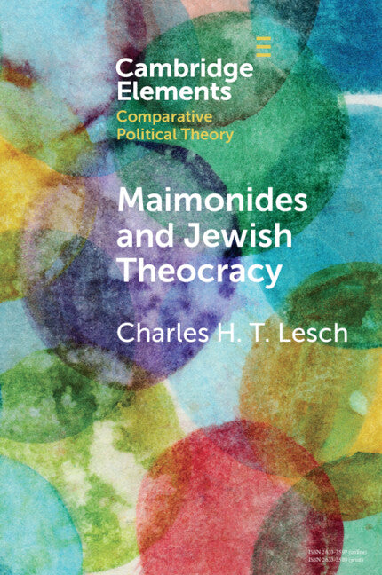 Maimonides and Jewish Theocracy; The Human Hand of Divine Rule (Paperback / softback) 9781108793421