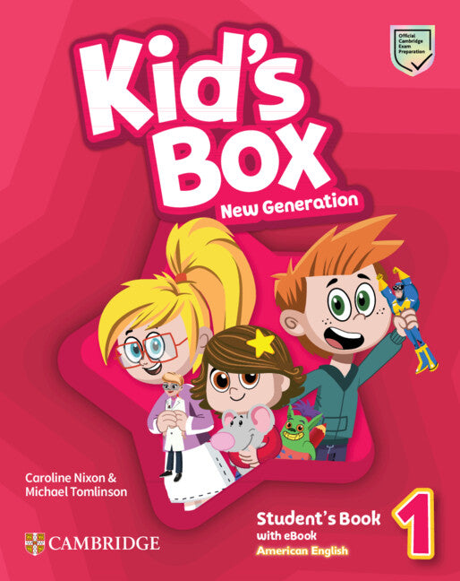 Kid's Box New Generation Level 1 Student's Book with eBook American English (Multiple-component retail product) 9781108795838