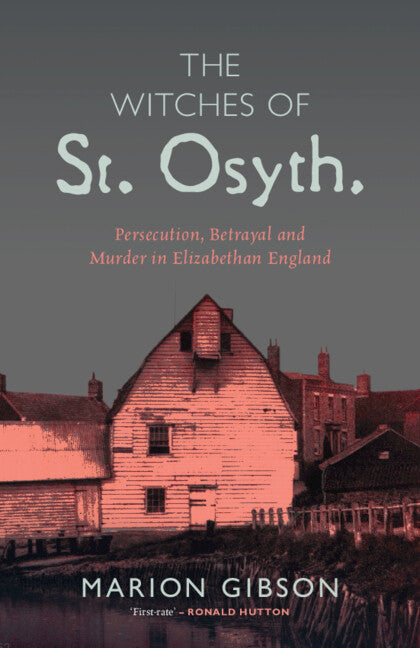 The Witches of St Osyth (Paperback / softback) 9781108796842