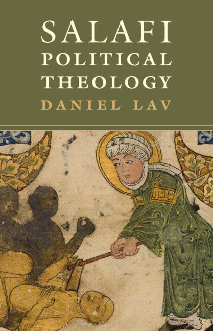 Salafi Political Theology (Paperback / softback) 9781108817493