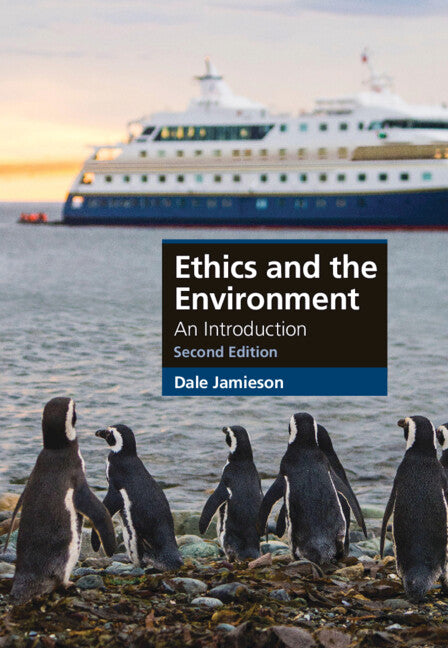 Ethics and the Environment; An Introduction (Hardback) 9781108834179