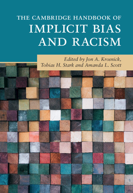 The Cambridge Handbook of Implicit Bias and Racism (Hardback) 9781108840309