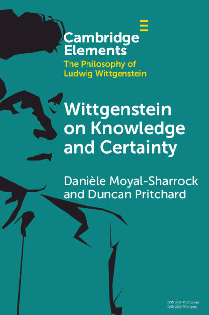Wittgenstein on Knowledge and Certainty (Paperback / softback) 9781108931199