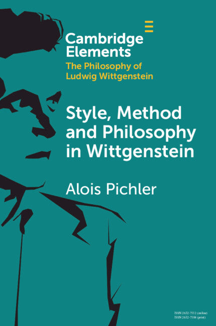 Style, Method and Philosophy in Wittgenstein (Paperback / softback) 9781108958073