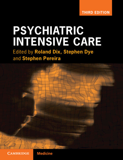 Psychiatric Intensive Care (Paperback / softback) 9781108972376