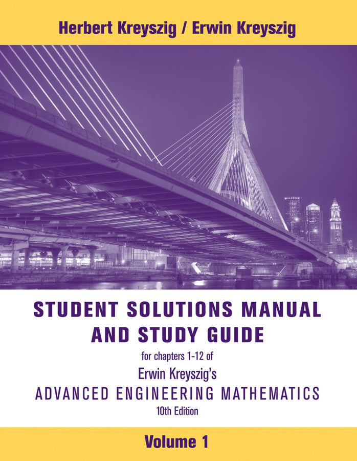 Advanced Engineering Mathematics, 10e Volume 1: Chapters 1 - 12 Student Solutions Manual and Study Guide (Paperback / softback) 9781118007402