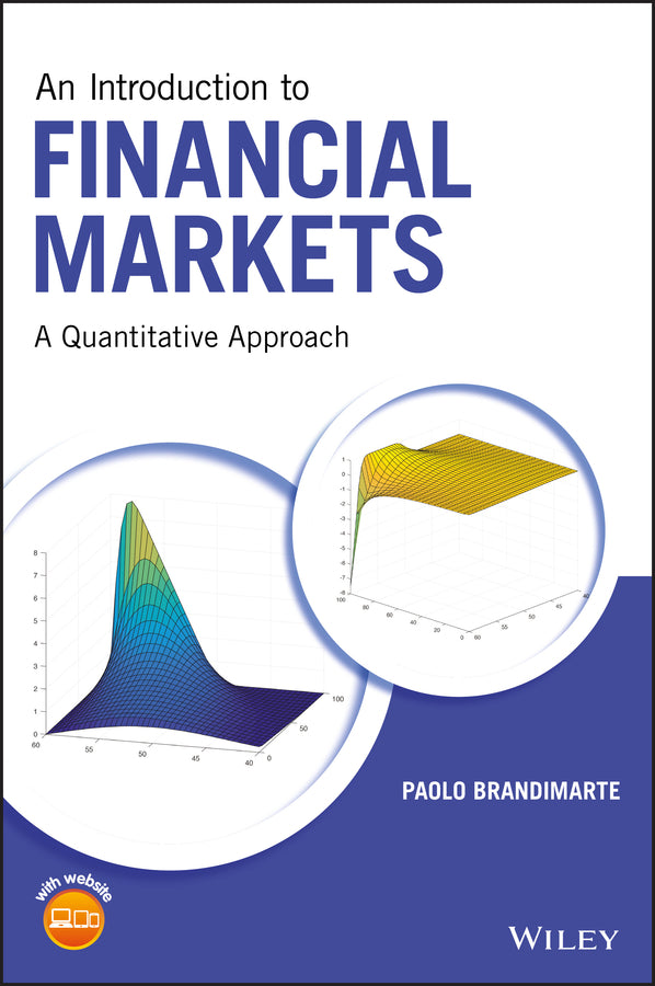 An Introduction to Financial Markets; A Quantitative Approach (Hardback) 9781118014776