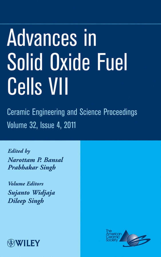 Advances in Solid Oxide Fuel Cells VII, Volume 32, Issue 4 (Hardback) 9781118059890