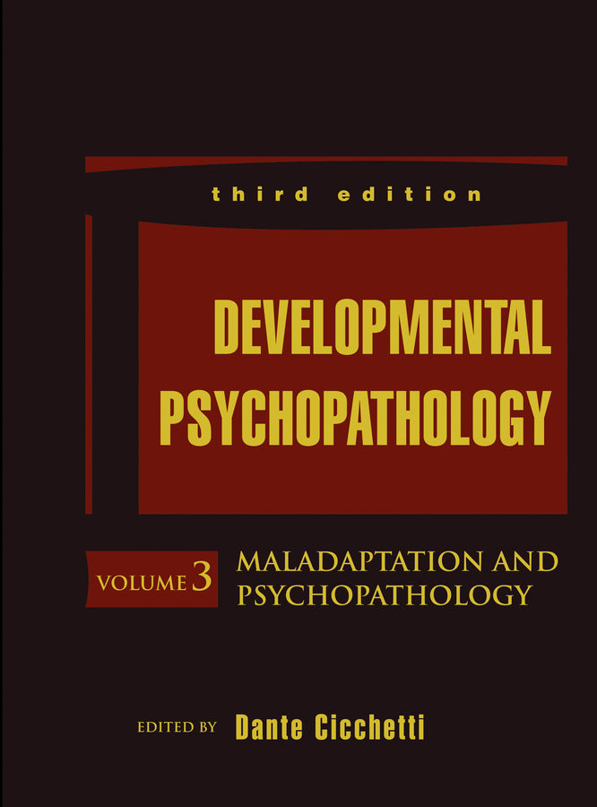 Developmental Psychopathology, Maladaptation and Psychopathology (Hardback) 9781118120927