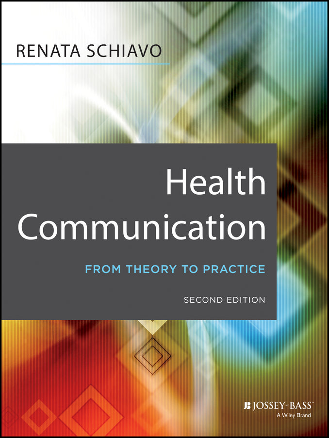 Health Communication; From Theory to Practice (Paperback / softback) 9781118122198