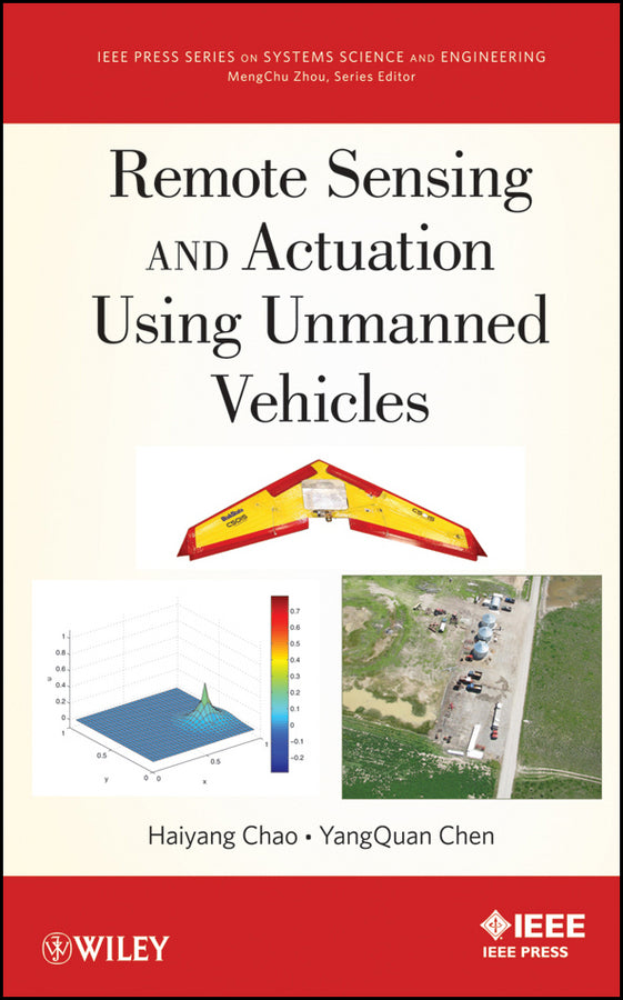 Remote Sensing and Actuation Using Unmanned Vehicles (Hardback) 9781118122761