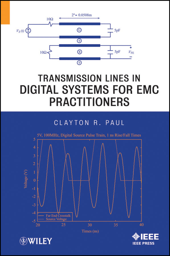 Transmission Lines in Digital Systems for EMC Practitioners (Hardback) 9781118143995