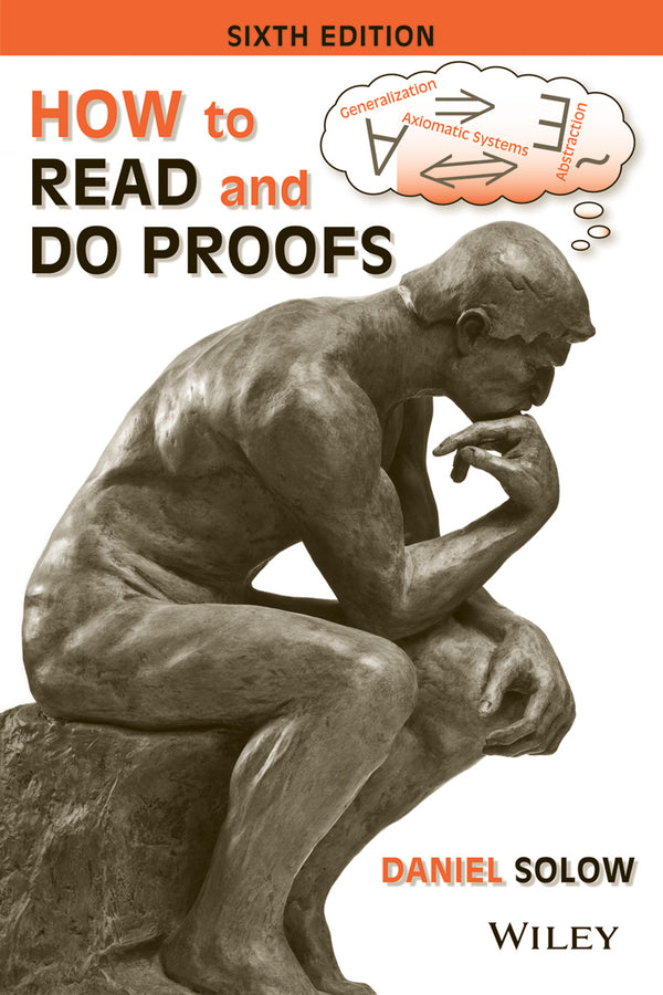 How to Read and Do Proofs; An Introduction to Mathematical Thought Processes (Paperback / softback) 9781118164020