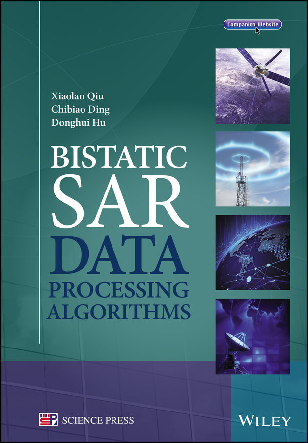 Bistatic SAR Data Processing Algorithms (Hardback) 9781118188088