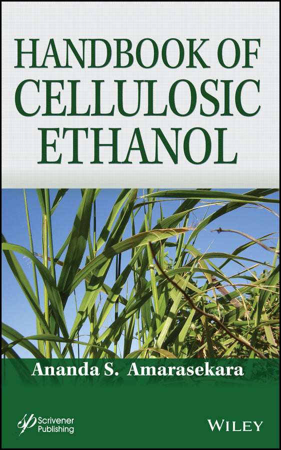 Handbook of Cellulosic Ethanol (Hardback) 9781118233009