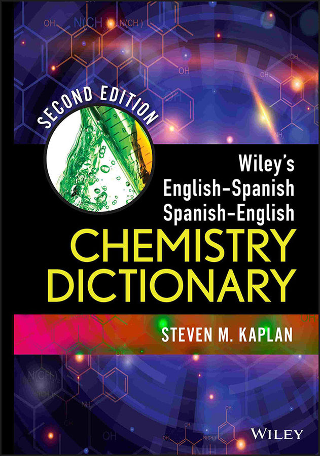 Wiley's English-Spanish, Spanish-English Chemistry Dictionary (Hardback) 9781118237977