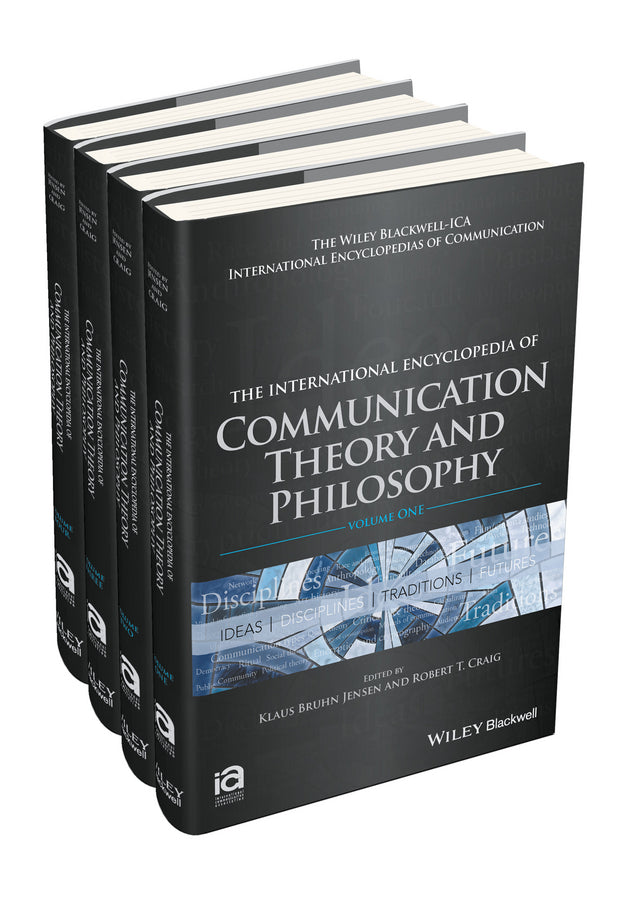The International Encyclopedia of Communication Theory and Philosophy, 4 Volume Set; 4 Volume Set (Hardback) 9781118290736