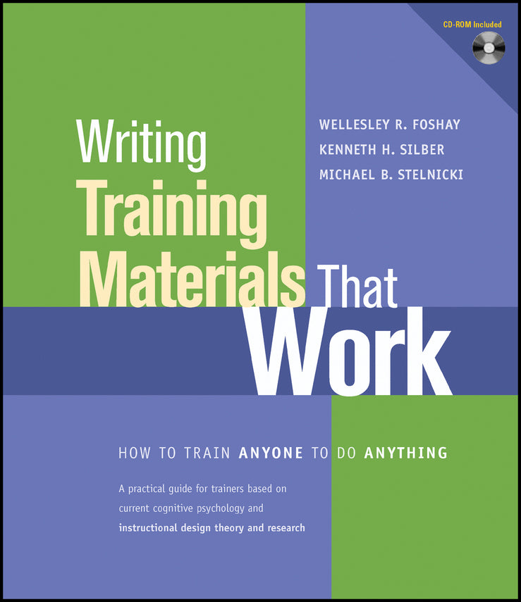 Writing Training Materials That Work; How to Train Anyone to Do Anything (Paperback / softback) 9781118351680