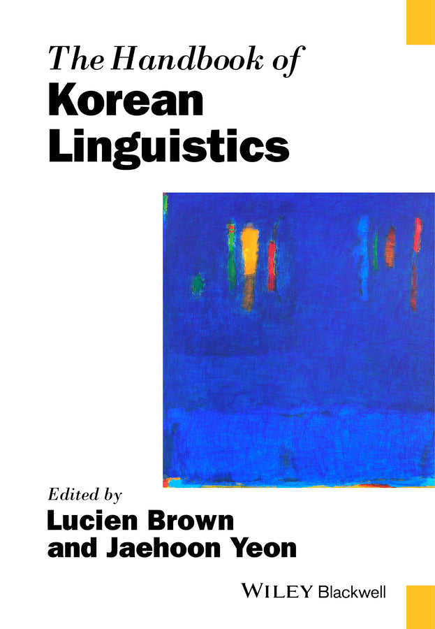 The Handbook of Korean Linguistics (Hardback) 9781118354919