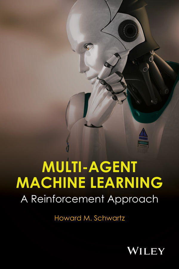 Multi-Agent Machine Learning; A Reinforcement Approach (Hardback) 9781118362082