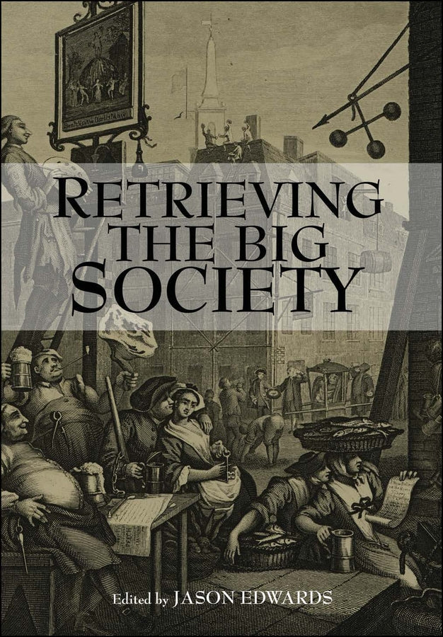 Retrieving The Big Society (Paperback / softback) 9781118368787