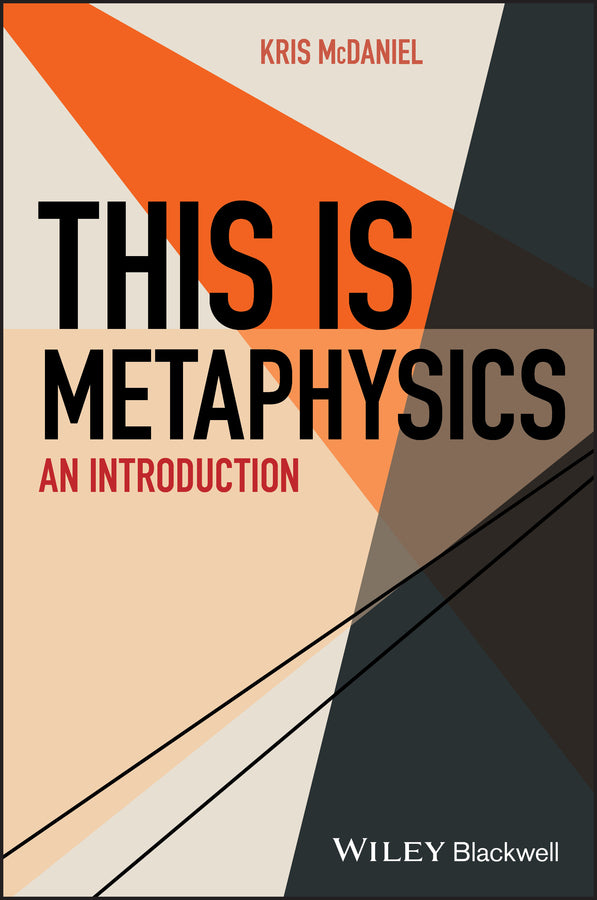 This Is Metaphysics; An Introduction (Paperback / softback) 9781118400777