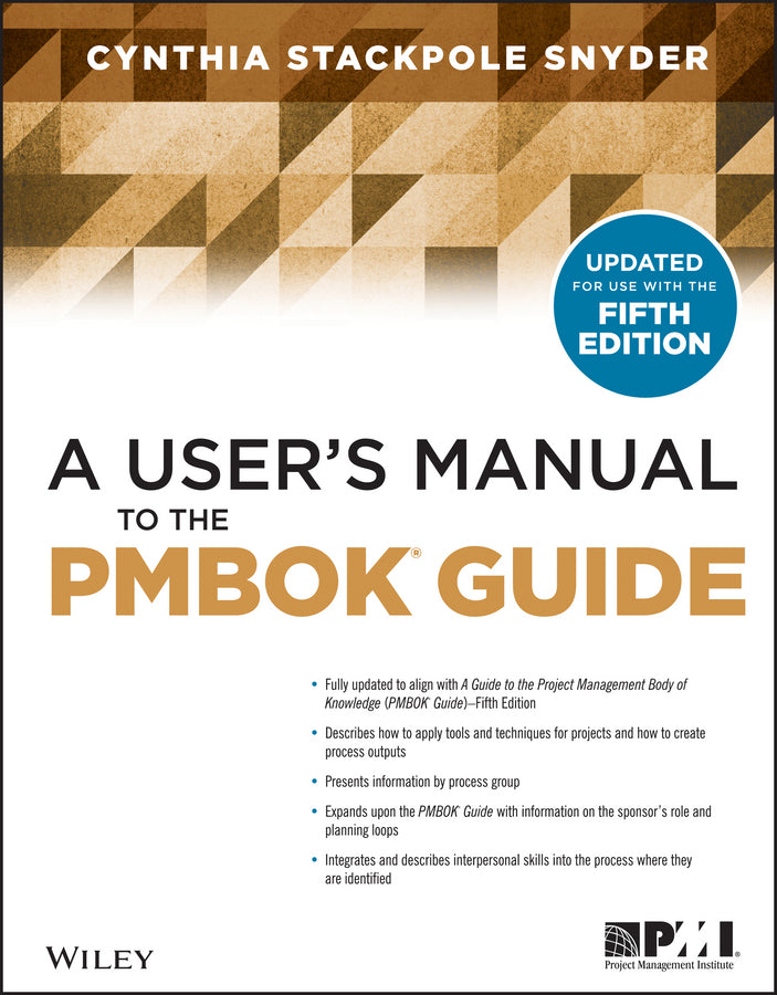 A User's Manual to the PMBOK Guide (Paperback / softback) 9781118431078