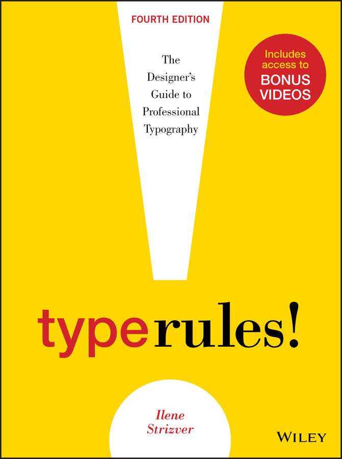 Type Rules; The Designer's Guide to Professional Typography (Paperback / softback) 9781118454053